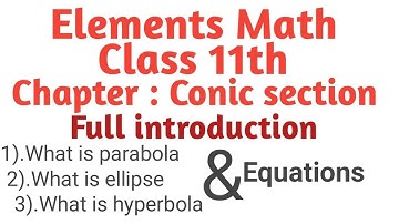 Class 11th math chapter 10 introduction of conic sections
