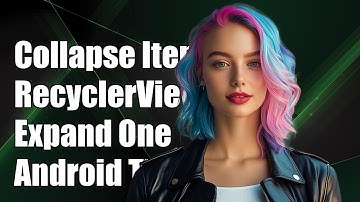 How to Collapse Other RecyclerView Items When One is Expanded in Android
