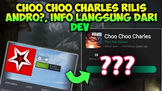 Choo-Choo Charles rilis Andro?, info dari Dev(Two Star)