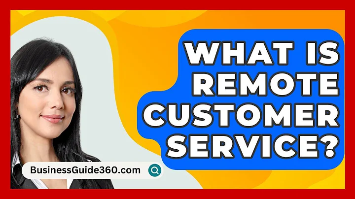 What Is Remote Customer Service? - BusinessGuide360.com