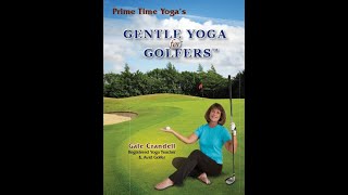 Gentle Yoga for Golfers: Home Practice
