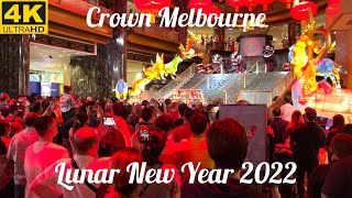 CROWN MELBOURNE CELEBRATING LUNAR NEW YEAR 2022