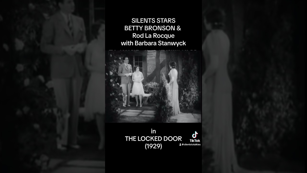 Betty Bronson & Barbara Stanwyck (with Rod La Rocque) in THE LOCKED DOOR (1929)! 