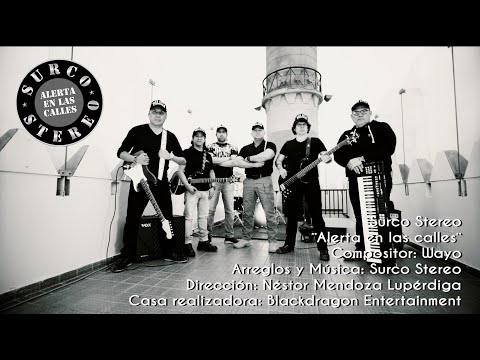 ALERTA EN LAS CALLES - SURCO STEREO - VIDEO CLIP 4K