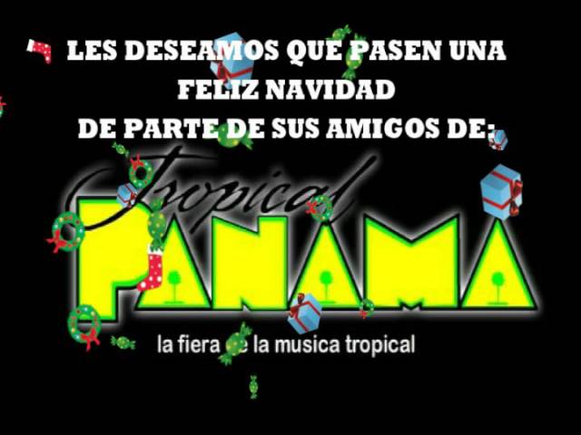 Tropical Panama - Ya Viene Navidad