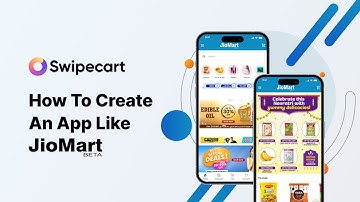How to create an app like JioMart
