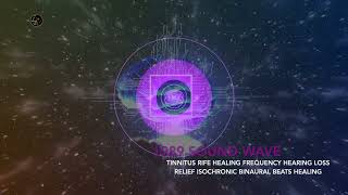 TINNITUS RIFE HEALING FREQUENCY HEARING LOSS RELIEF ISOCHRONIC BINAURAL BEATS HEALING