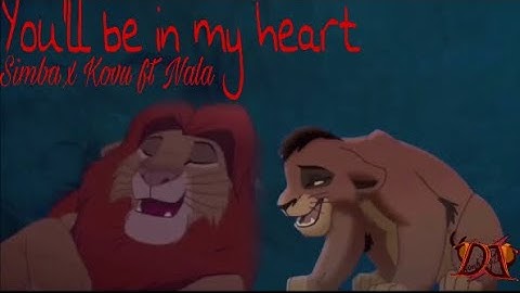 Simba x Kovu ft Nala ~ you’ll be in my heart // lion king crossover