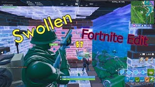 Fortnite Edit - Swollen #Fortnite #FortniteEdit #FortniteMontage
