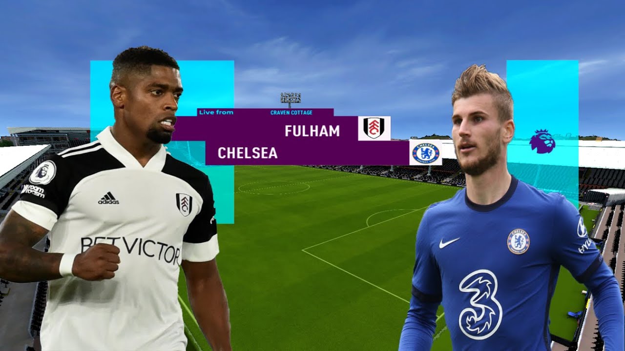 FIFA 21l Fulham FC vs Chelsea FC l @ Craven Cottage