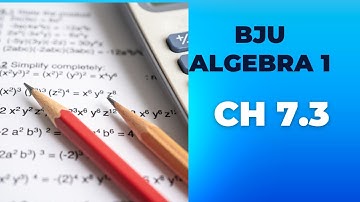 BJU Algebra 1 Lesson 7.3