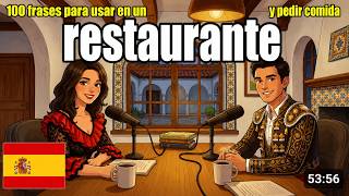 100 Sentences & Phrases for Restaurants & Ordering Food Spanish | Spanish Conversation Practice