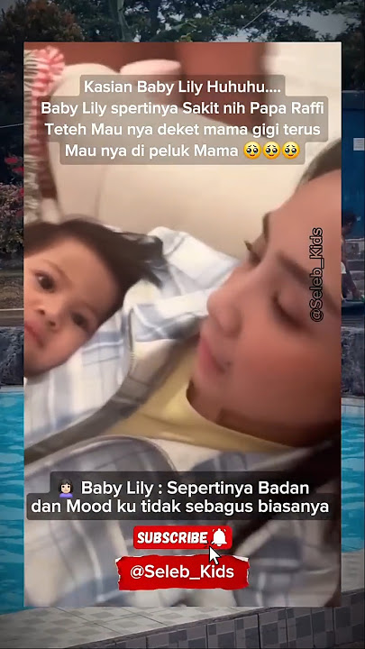 TETEH MAU DEKET MAMA GIGI #babylily #short #trending #fypシ゚viral #beritaartis #raffinagita