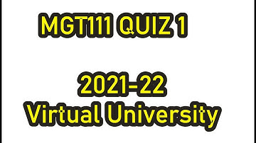 MGT111 Quiz 1 Solution Spring