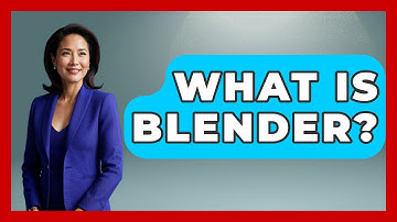 What Is Blender? - Graphic Design Nerd