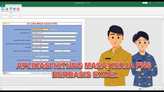 Aplikasi Hitung Masa Kerja PNS Berbasis Excel