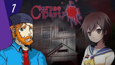 Corpse party pt1! Our first day of school at heavenly host elementary!