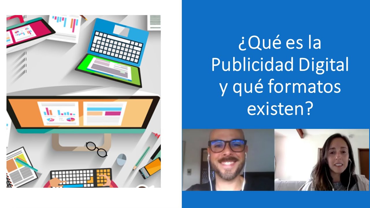 ¿Qué es la publicidad digital y qué formatos existen?