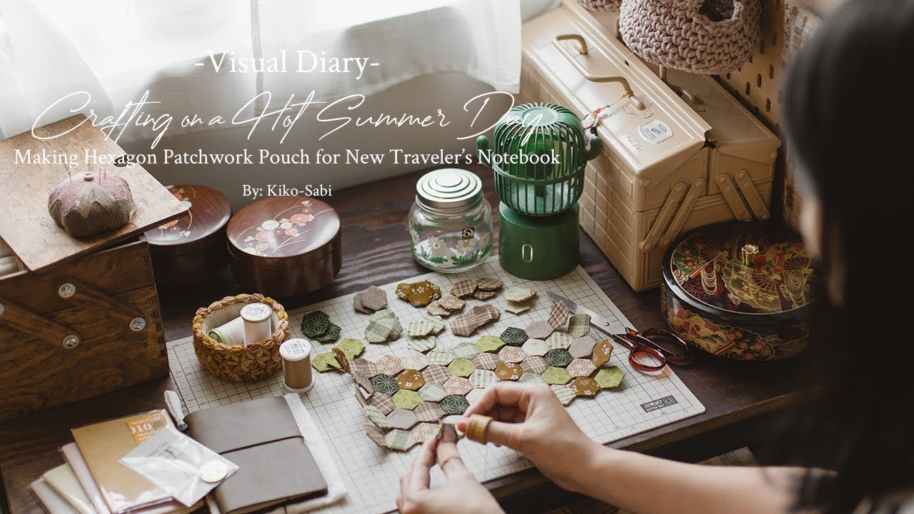 Visual Diary #32 | Crafting on a Hot Summer Day | Hexagon