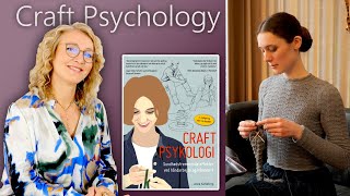 Craft Psychology  Dr. Anne Kirketerp  Episode 142  Fruity Knitting