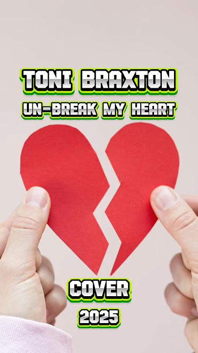 Toni Braxton - Un-Break My Heart Cover Remix 2025 #music #song #remix#pop#cover#2025#popularsong#fyp