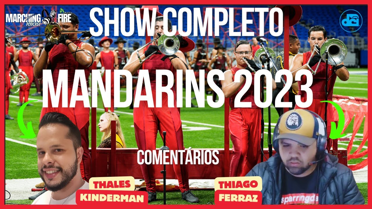 MANDARINS DCI 2023 SHOW COMPLETO COM COMENTÁRIOS YouTube