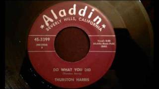 Thurston Harris - Do What You Did - Frantic Late 50's Rock and Roll