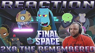 Final Space Season 2 Episode 8 | The Remembered | REACTION!!