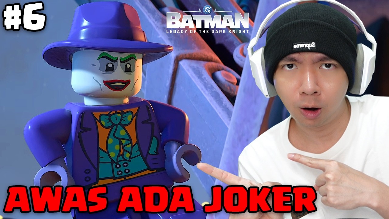 Apakah Itu Joker ??? - Lego Batman Legacy Of The Dark Knight Indonesia Part 6