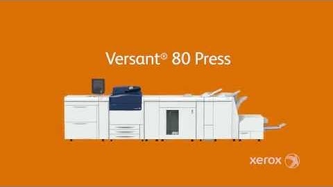 Xerox Versant 80 Press Product Overview