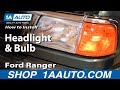 How to Replace Headlights 1993-97 Ford Ranger