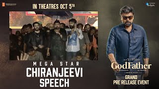 Megastar Chiranjeevi Speech @ God Father Pre Release Event