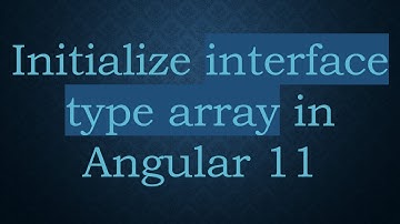 Initialize interface type array in Angular 11