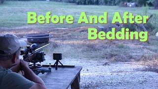 Bedding and Testing the 6.5x55 Featherweight