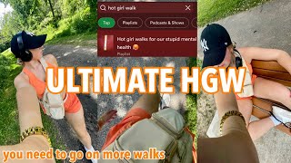 Ultimate HOT GIRL WALK: Why You Need To Go On More Walks, How to make walking FUN \&benefits of WALKS