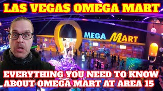 Everything You Need to Know About Omega Mart at Area 15 Las Vegas