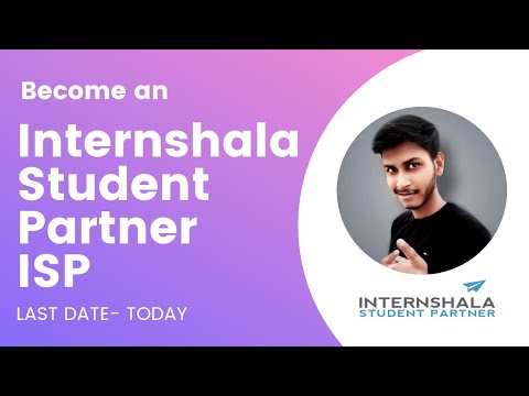 Become a Internshala Student Partner (ISP) | Last date Today | Internship at Internshala