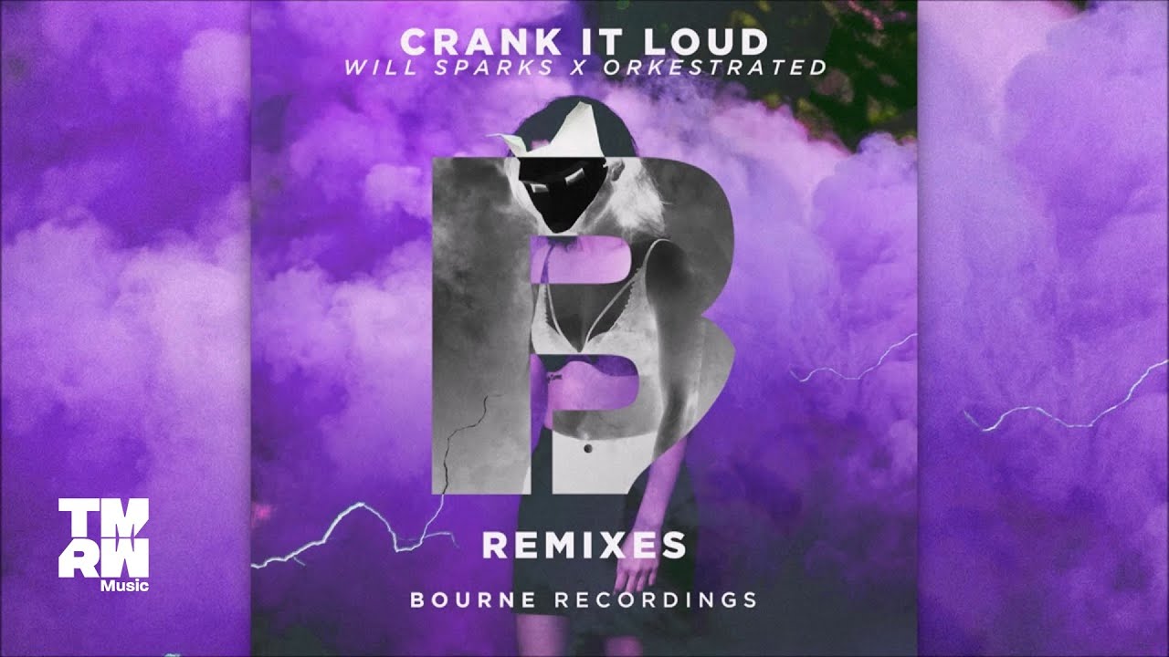 YouTubeでWill Sparks & Orkestrated - Crank It Loud (JDG Remix)を視聴 YouTubeでWill Sparks & Orkestrated - Crank It Loud (JDG Remix)を視聴
