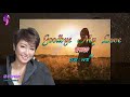 Goodbye My Love 粵語 黎明詩 歌手演唱 HD版 Goodbye My Love 粵語 黎明詩 歌手演唱 HD版