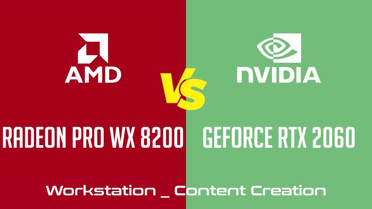AMD Radeon Pro WX 8200 vs nVidia GeForce RTX 2060 - Workstation _ Content Creation Benchmark