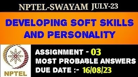 NPTEL-23 | Developing Soft Skills & Personality | Assignment - 3 | Most Probable Answers