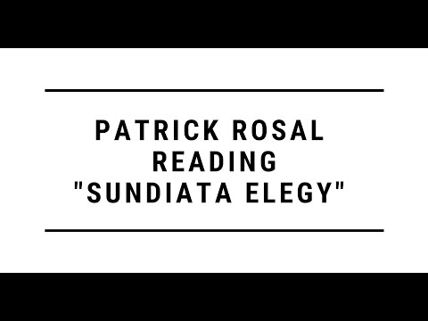 Patrick Rosal reading Sundiata Elegy