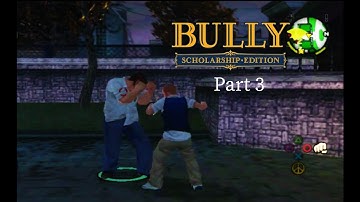 Bully Gameplay Walkthrough Part 3 - Fighting The School Bully Russell (Canis Canem Edit)