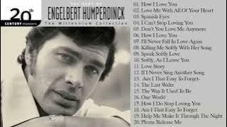 Engelbert Humperdinck Best Songs of Full Album   Engelbert Humperdinck Greatest Hits
