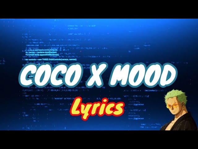 Coco x Mood - 24kGoldn (MASHUP COVER) lyrics class=