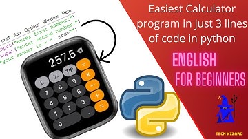 Easiest Calculator program in just 3 lines of code in python (for beginners) in English