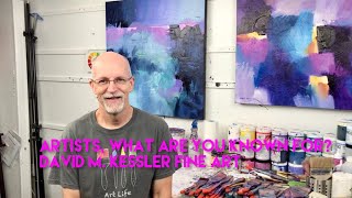 Artists What are You Known For?