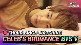 [C.C.] 😳 BTS V's bromance for an hour...💜 #BTS #V