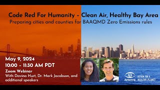 Code Red for Humanity: Clean Air, Healthy Bay Area (2024)