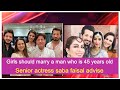 Girls should marry a 45 year old man senior actress saba faisal  woke by capital